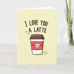 Carte de café « Cute I Love You A Latte »