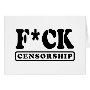 CARTE DE CENSURE F*CK
