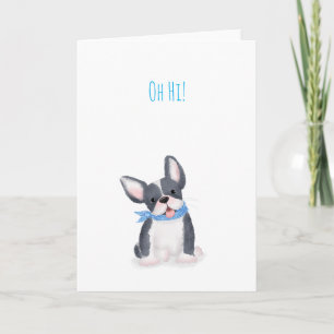 Carte de chiot taurin français mignonne 'Oh salut!