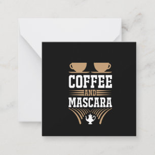 Carte De Correspondance Art du café Café et mascara