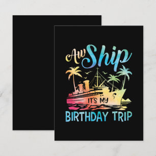 Carte De Correspondance Aw Ship It's My Birthday Trip