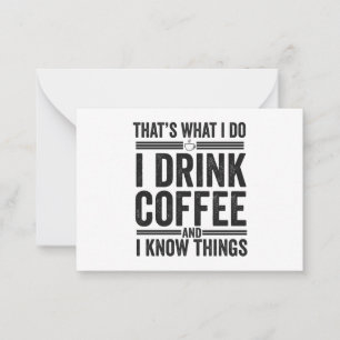 Carte De Correspondance C'est ce que je fais Je bois Café Funny Caféine