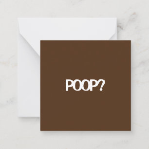 Carte De Correspondance Es-tu prêt pour... POOP ?