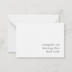 Carte De Correspondance Félicitations De Quitter Ce Trou D'Enfer