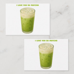 CARTE DE CORRESPONDANCE JE T'AIME TELLEMENT MATCHA, MATCHA VERT THÉ AMOUR