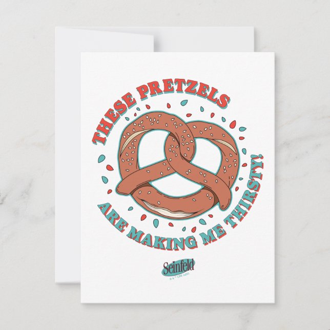 Carte De Correspondance Seinfeld | Ces Pretzels me donnent soif (Devant)