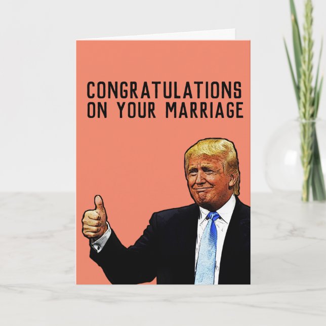 CARTE DE FÉLICITATIONS DE MARIAGE MARIAGE DONALD T (Devant)