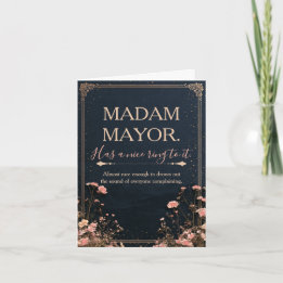 Carte de félicitations drôle pour Madame le Maire
