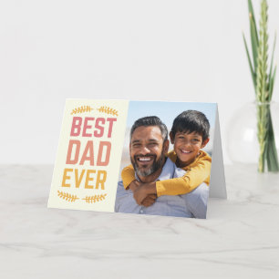 Carte de Fête des pères "Best Papa Ever" 5 pouces 