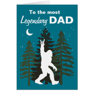 Carte de Fête des pères légendaire Papa Bigfoot Sa