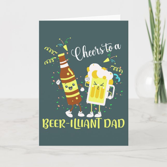 Carte de fête des pères papa blague à pun Cheers b (Devant)