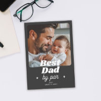 Carte de Fête des pères photo Cool Best Dad By Par