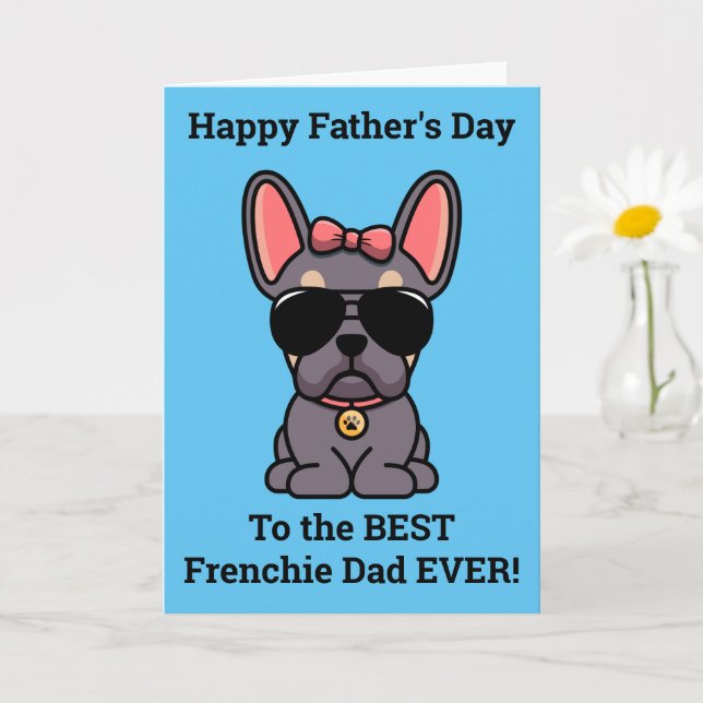 Carte de Fête des pères pour chien taureau françai (Petite plante)