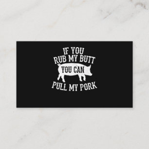 Carte De Fidélité BBQ   BBQ Rub My Butt Pull My Pork Smok Grilling
