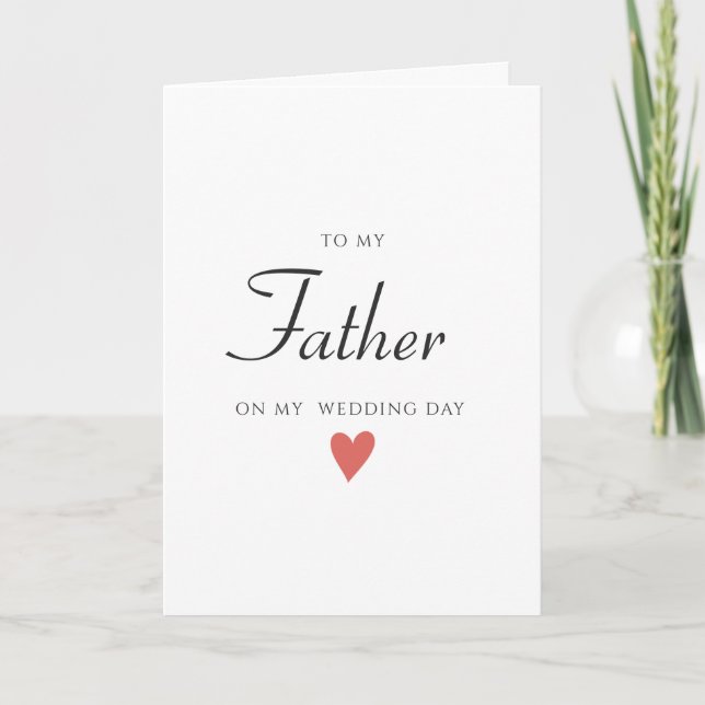 Carte de jour de mariage au père, carte de Mariage (Devant)