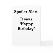 Carte de joyeux anniversaire de spoiler
