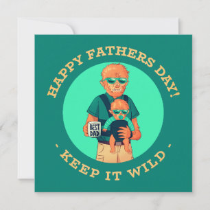 Carte de la fête des pères « Keep It Wild – Papa l