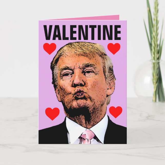 CARTE DE LA SAINT-VALENTIN BISOU DE DONALD TRUMP (Devant)