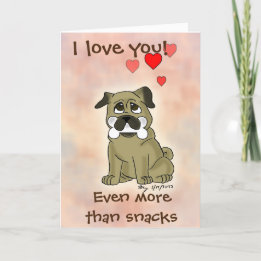 Carte de la Saint-Valentin Chien Pug Happy Snack