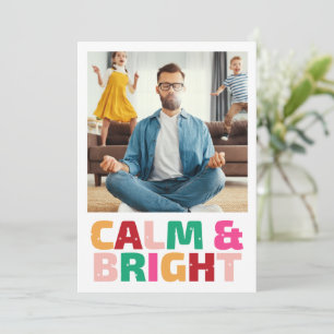 Carte de Noël familiale drôle Calme & Lumineuse
