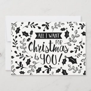 Carte de Noël noir et blanc Tout ce que je veux Br