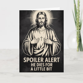 Carte de Pâques drôle Jésus Alerte Spoiler Il Meur