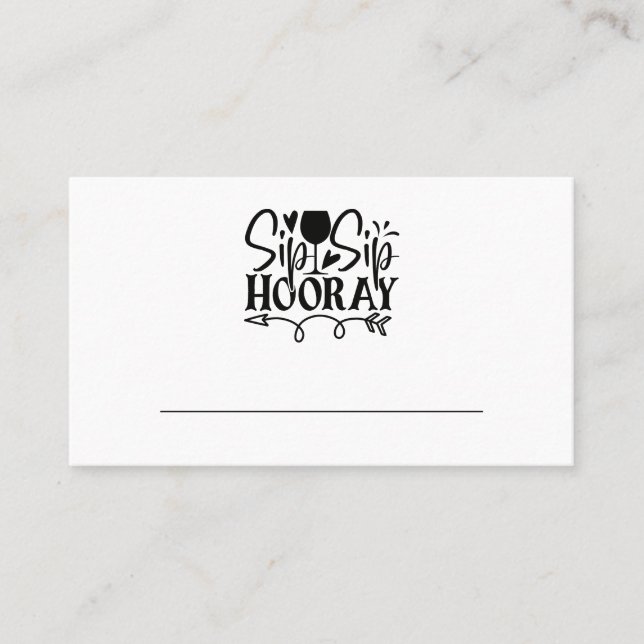 Carte De Placement Sip Hooray Vin Glass Party Black White Mariage (Devant)