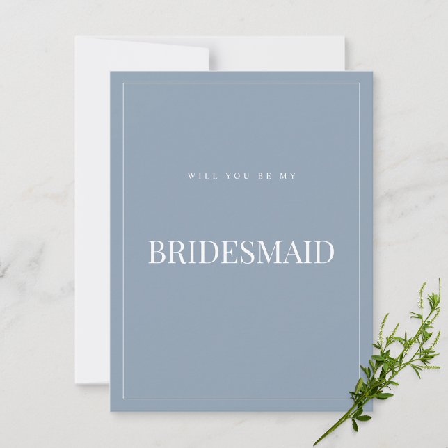 Carte de proposition Elegant Dusty Blue Bridesmaid (Créateur téléchargé)