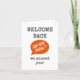 Carte De Remerciements Bienvenue de retour, nous avons tous manqué votre