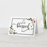 Blessed : It's What I Am Because of You