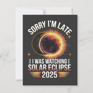 Carte De Remerciements Désolé, je suis en retard je regardais l'éclipse s
