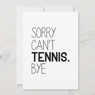 Carte De Remerciements Désolé, ne peut pas jouer au tennis
