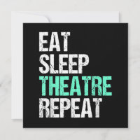 Eat Sleep Acter Répéter Funny Acteur Acteur Cadeau