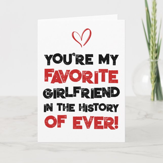 Carte De Remerciements Favorite Girlfriend Sarcastic Funny Love Card (Devant)
