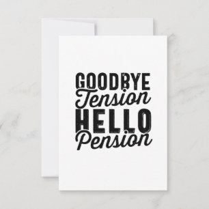 Carte De Remerciements Goodbye Tension Hello Pension