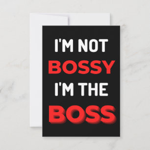 Carte De Remerciements I'm Not Bossy I'm The Boss