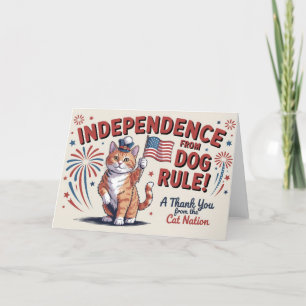 Carte De Remerciements Indépendance de la règle du chien ! - Nation Cat