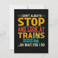 Je n'arrête pas toujours de regarder les trains