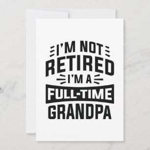 Carte De Remerciements Je ne suis pas à la retraite Je suis un grand-père