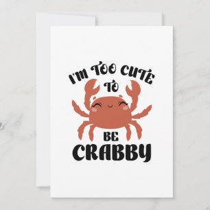 Carte De Remerciements Je suis trop mignonne pour être crabby