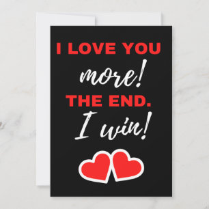 Carte De Remerciements Je T'Aime Plus ! La fin. J'ai gagné !