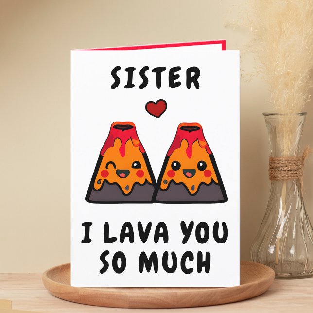 Carte De Remerciements Jolie Soeur de Lava Volcano Loy Volcano Loy (cute, funny volcano lava I love you happy birthday card for sister / brother / sibling)