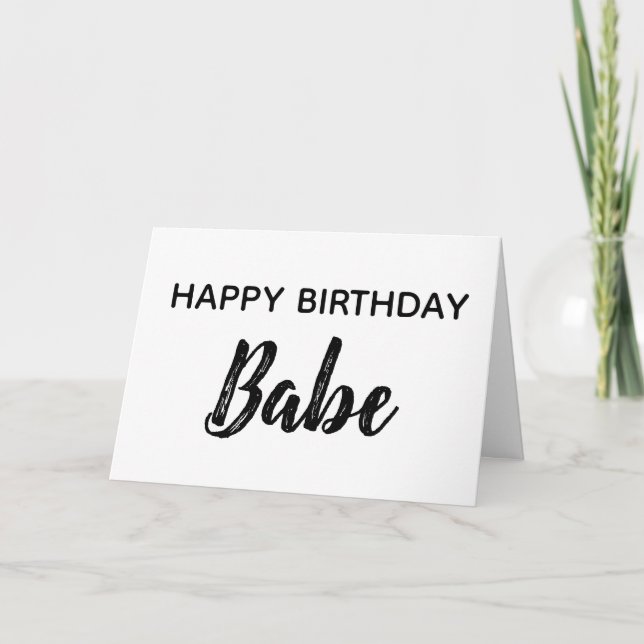 Carte De Remerciements Joyeux Anniversaire Babe Love You White Greeting C (Devant)