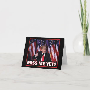 Carte De Remerciements Le président Trump me manque encore