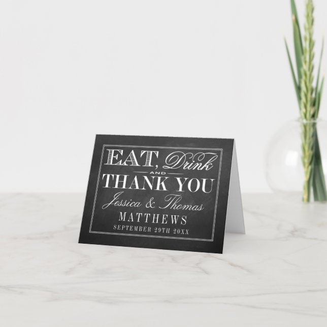 Carte De Remerciements Manger, boire et être marié Chalkboard Mariage (Devant)
