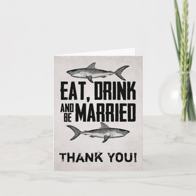 Carte De Remerciements Manger Boire et être Marié Requin de Mariage Vinta (Devant)