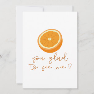 Carte De Remerciements Orange Vous Êtes Heureux De Me Voir ?