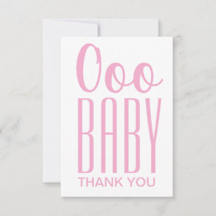 Carte de remerciements : Pink Ooo Baby Merci