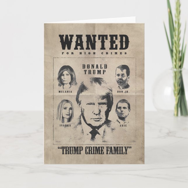 Carte De Remerciements Poster Recherché : Famille Trump Crime (Devant)