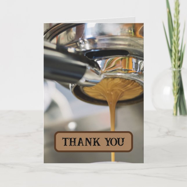 Carte De Remerciements Pouring Espresso from Coffee Machine (Devant)
